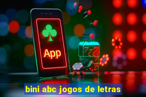 bini abc jogos de letras